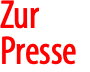 Zur Presse